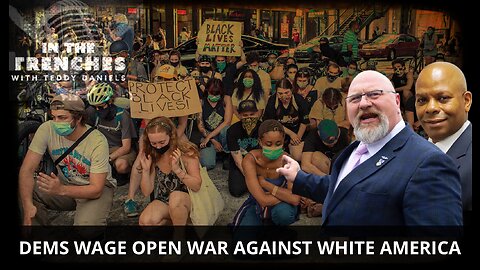 LIVE: – RACIST DEM REPS WAGE OPEN WAR ON WHITE AMERICA