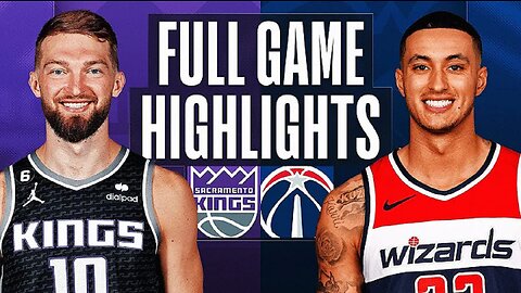 Sacramento Kings vs. Washington Wizards Full Game Highlights | Mar 18 | 2022-2023 NBA Season