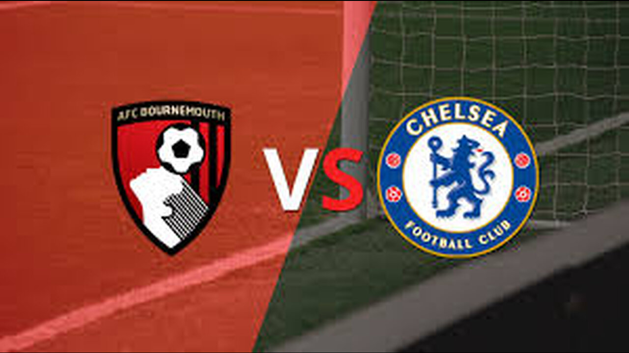 Bournemouth v Chelsea Premier League (1.3)😉