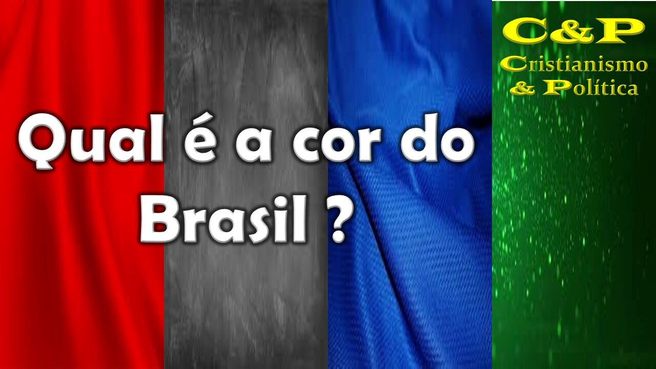 Qual é a cor do Brasil? Como identificar qual o partido certo para eu votar