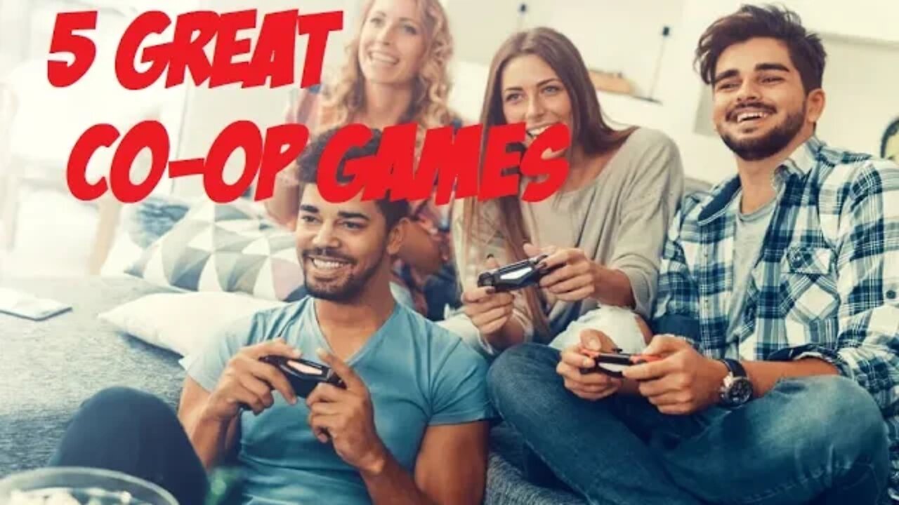 5 Great Co-Op Games You Should Play With Friends And Family
