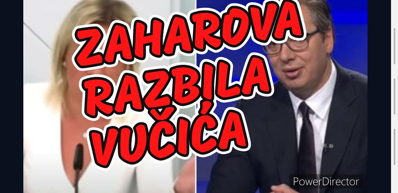 ZAHAROVA RAZBILA IZDAJNIKA VUČIĆA