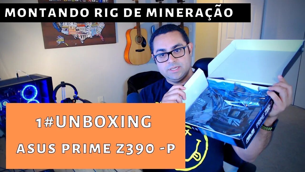 UNBOXING - PLACA MÃE ASUS Z 390 P p/ Mineração de Ethereum
