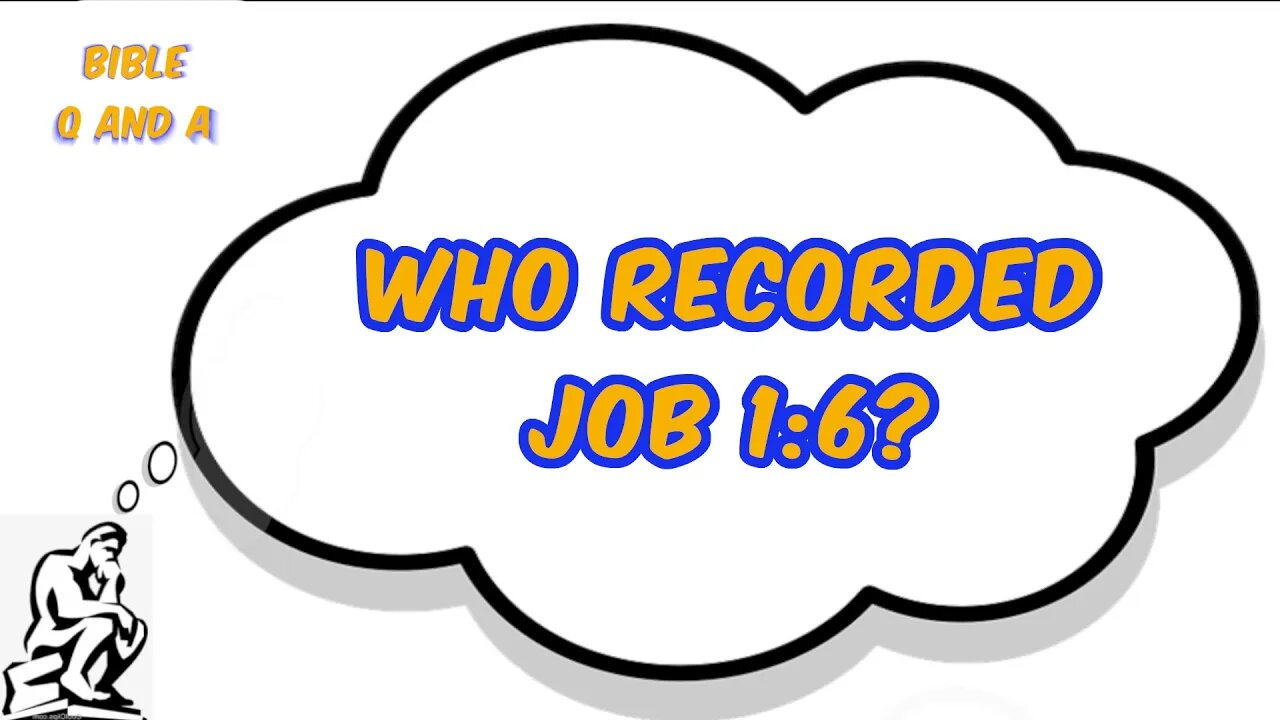 Who Recorded Job 1:6?