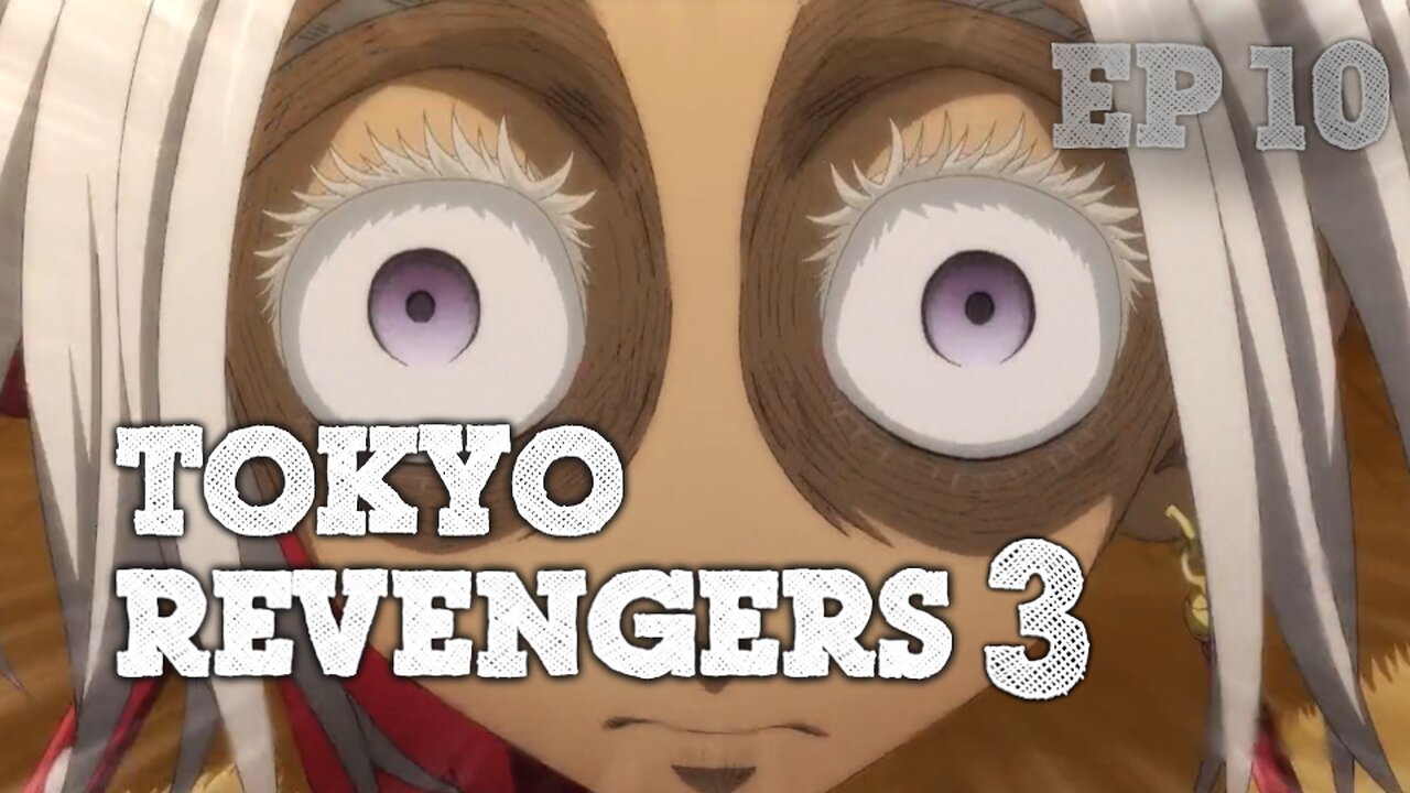 Tokyo Revengers Season 3 Episode 10 | Reaction