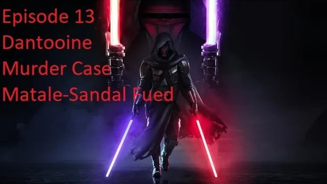 Episode 13 Let's Play Star Wars: Knights of the Old Republic - Dark Lord - Matale-Sandral Fued