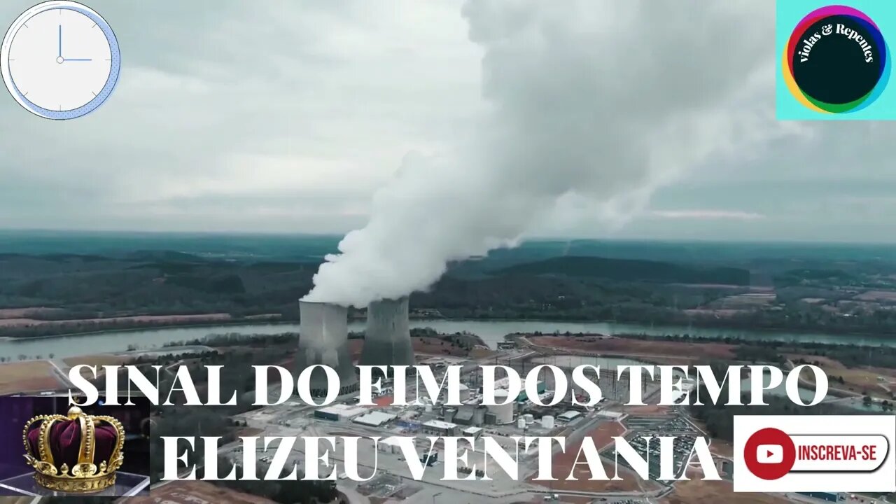 SINAL DO FIM DOS TEMPO ELIZEU VENTANIA