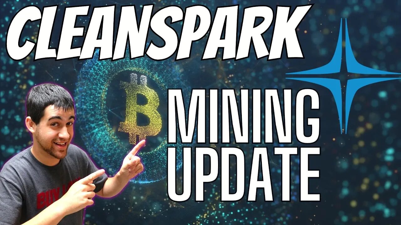 Cleanspark Stock Mining Update Is Here! Clsk