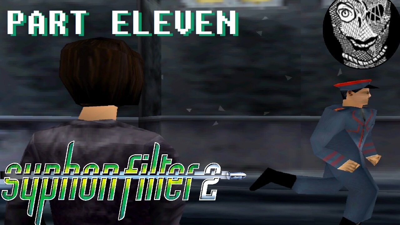 (PART 11) [Moscow Streets] Syphon Filter 2 (2000)