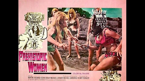 PREHISTORIC WOMEN (1967)