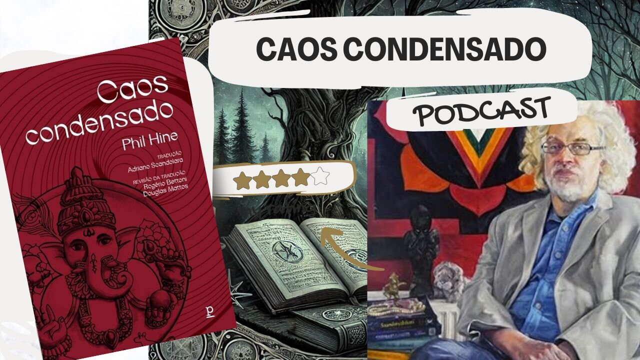 Podcast Caos Condensado de Phil Hine