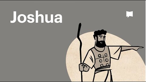Book of Joshua, Complete Animated Overview