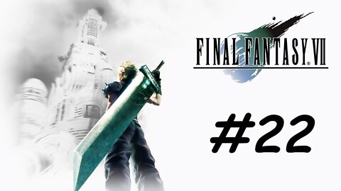 Let's Play Final Fantasy 7 - Part 22