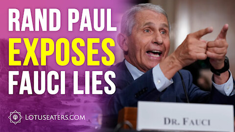 Fauci Lied to Rand Paul
