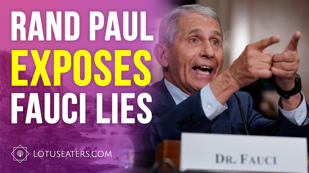 Fauci Lied to Rand Paul