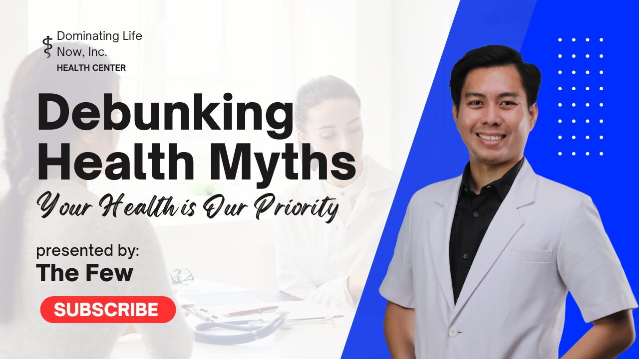Debunking Health Myths