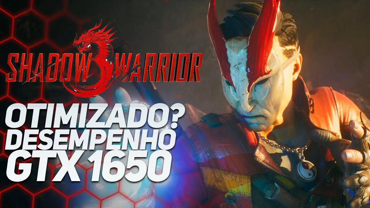 SHADOW WARRIOR 3 - GAMEPLAY E DESEMPENHO NA GTX 1650