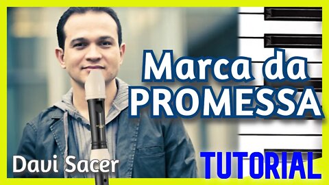 MARCA DA PROMESSA - DAVI SACER - Tutorial teclado flauta com notas na tela