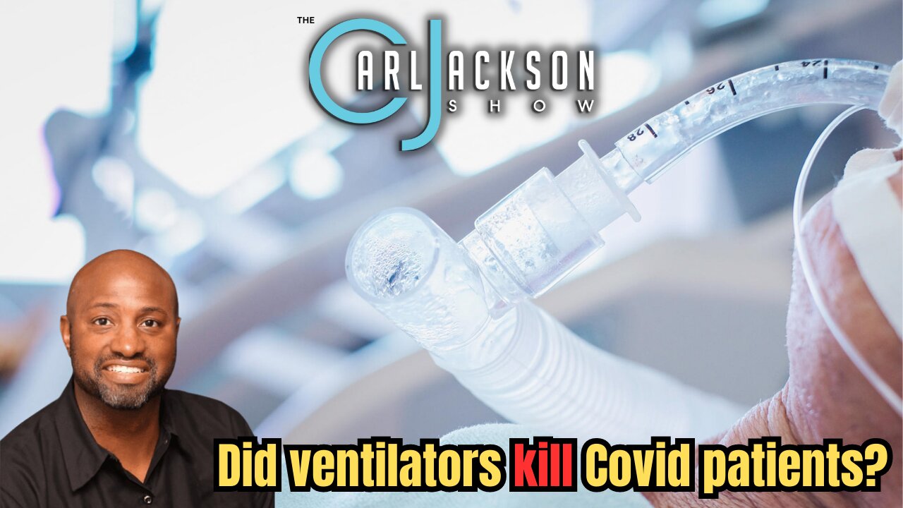 Did ventilators kill Covid patients?