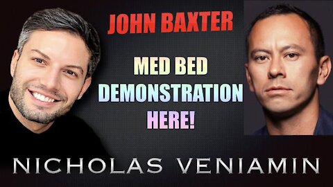 john-baxter-med-beds-demonstration-with-nicholas-veniamin.mp4