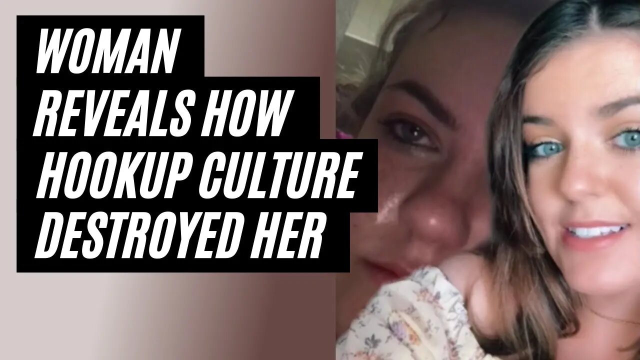 Woman Reveals How Hookup Culture Destroyed Her