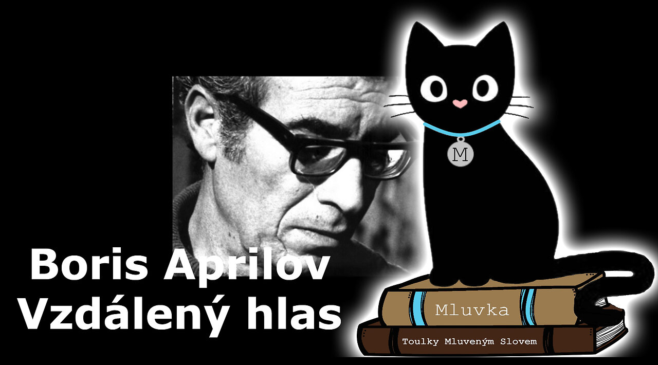 Boris Aprilov - Vzdálený hlas (Mluvené slovo CZ)