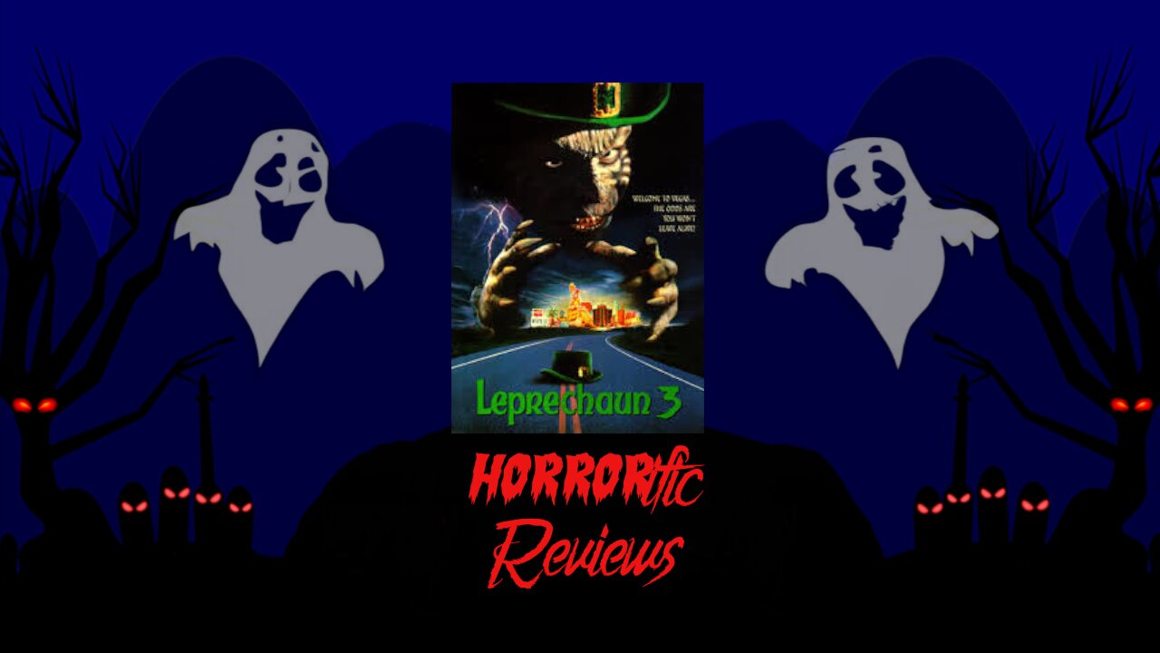 HORRORific Reviews Leprechaun 3