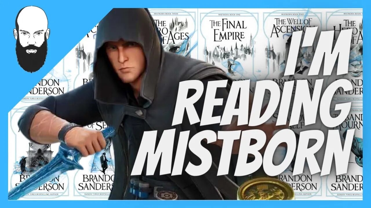 i'm reading the Mistborn series