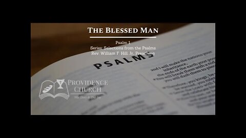 Psalm 1: The Blessed Man