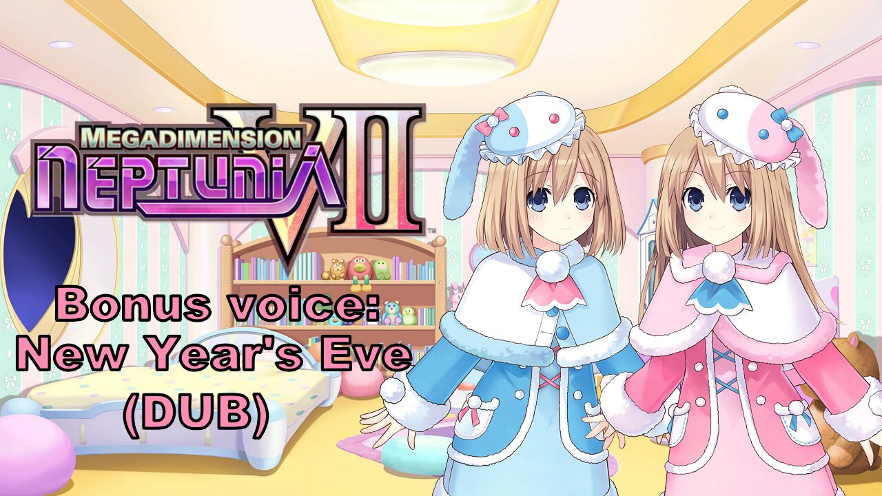 [Eng dub] Megadimension Neptunia VII - Bonus Voice: New Year's Eve (Visualized)