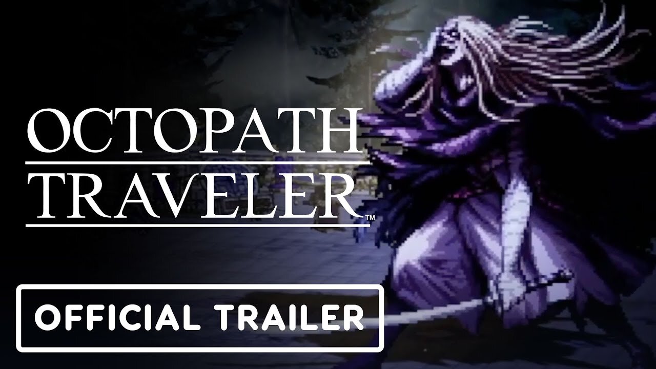 Octopath Traveler: Champions of the Continent - Official Those Chosen By the Divine Trailer