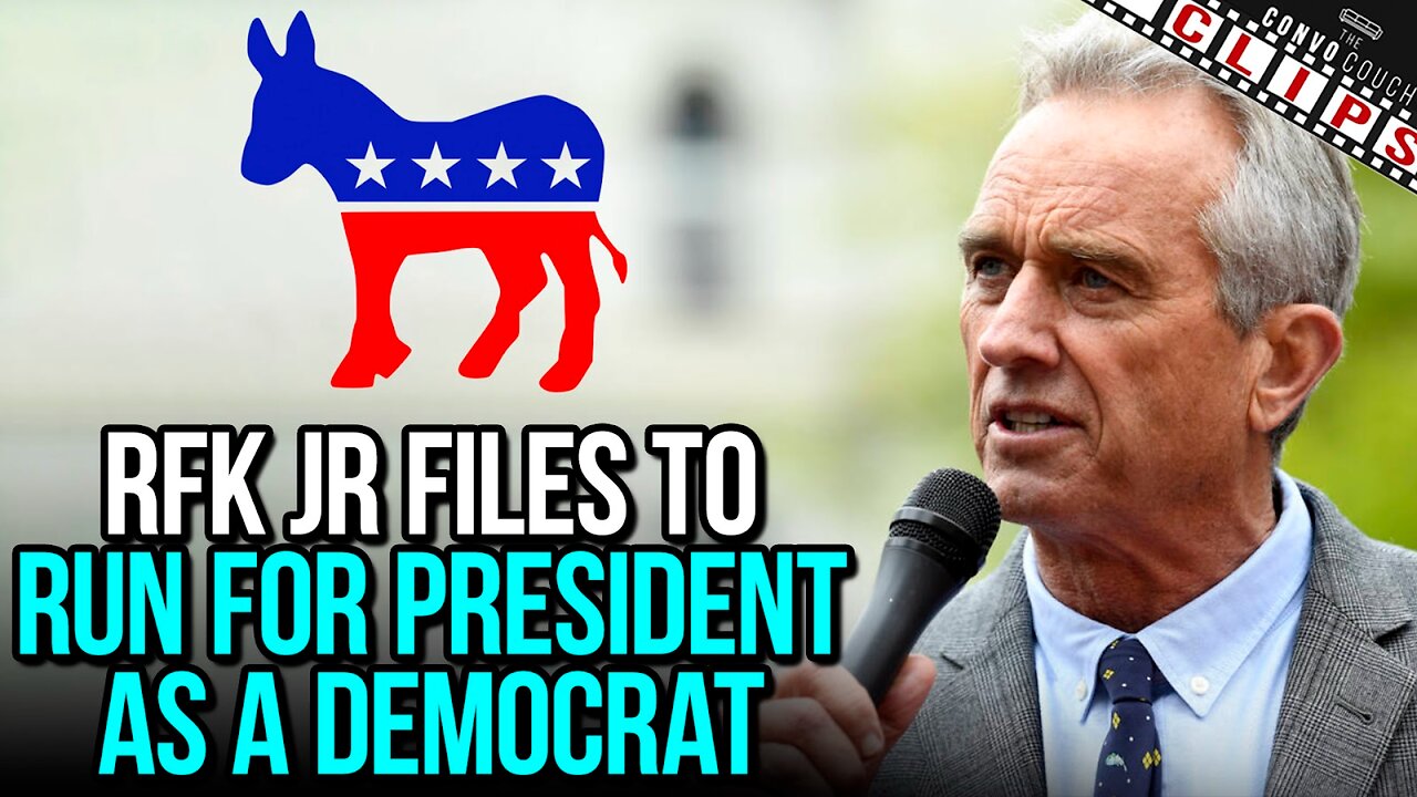 RFK JR Files To Run For President As A Democrat