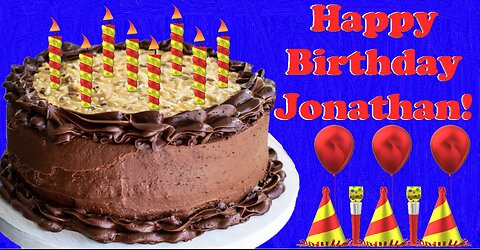 Happy Birthday 3D - Happy Birthday Jonathan - Happy Birthday To You - Happy Birthday Song