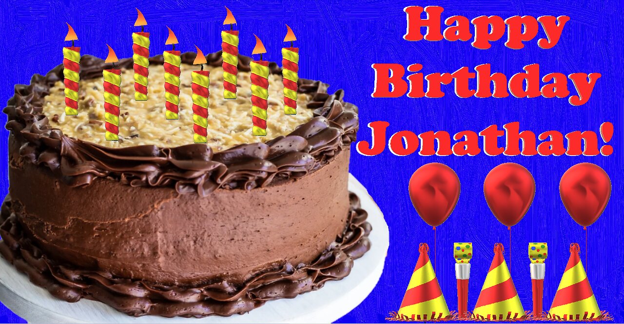 Happy Birthday 3D - Happy Birthday Jonathan - Happy Birthday To You - Happy Birthday Song