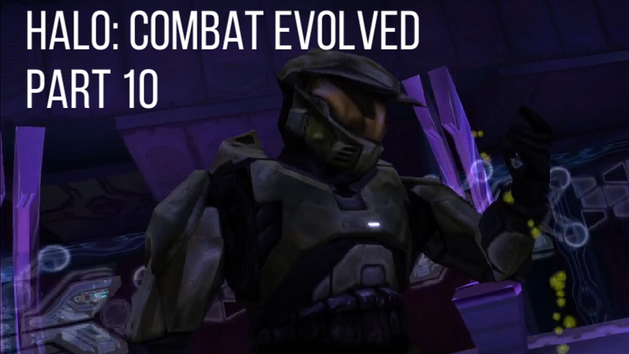 Finally Good at This Game | Halo: Combat Evolved (Part 10)
