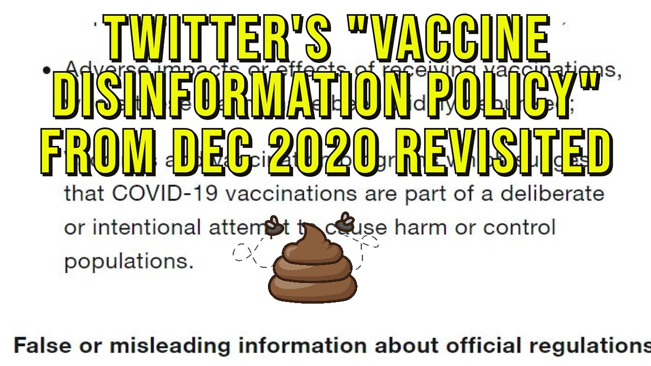 Revisiting Twitter's "COVID Disinformation Policy" in Dec 2020, And They Were 100% WRONG.