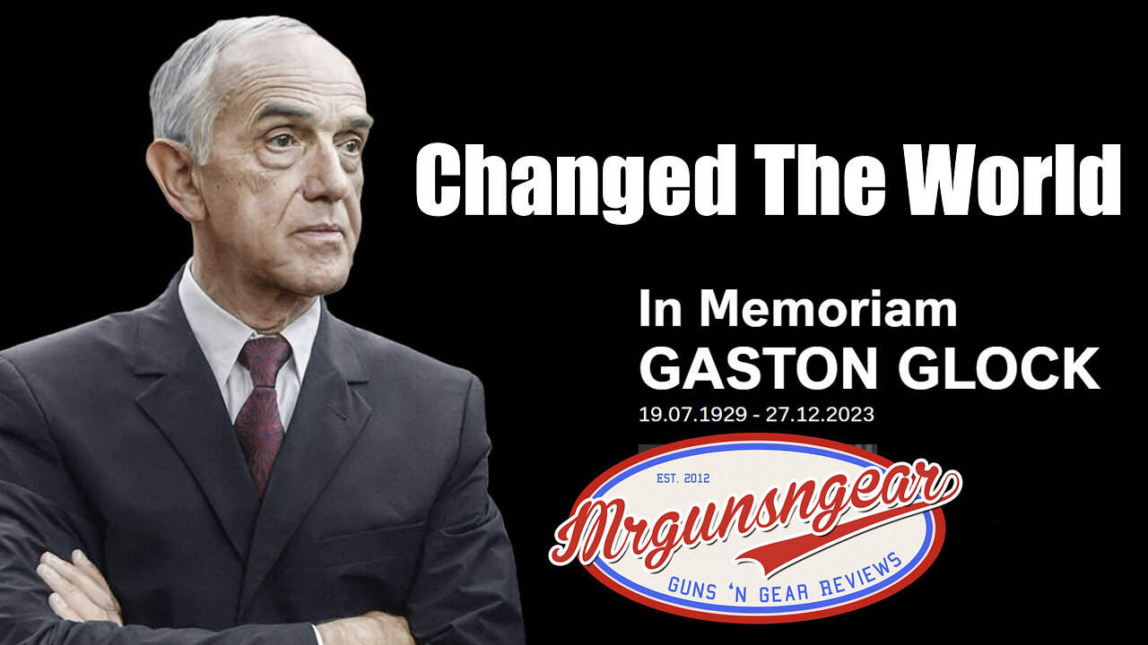 Gaston Glock Has Died - How He Changed The World Forever