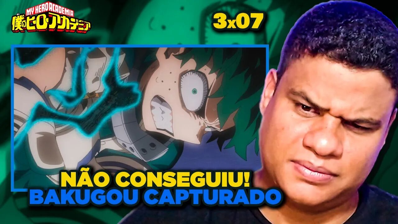 DEKU NO LIMITE! - MY HERO ACADEMIA T3 X 07 | React Anime Pro