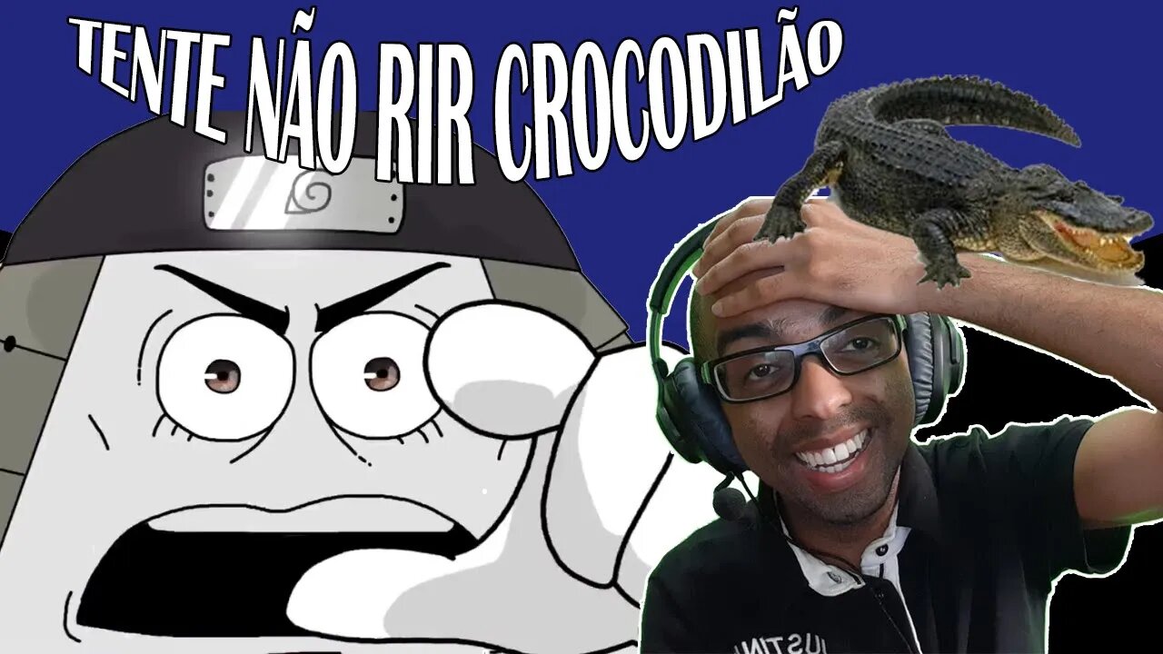 TENTE NÃO RIR!!! - COMPILADO CROCODILÃO