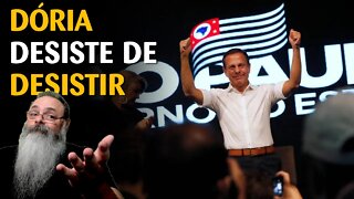 Dória volta atrás, renuncia ao governo de São Paulo e compra briga com PSDB: Só ajuda bolsonaro