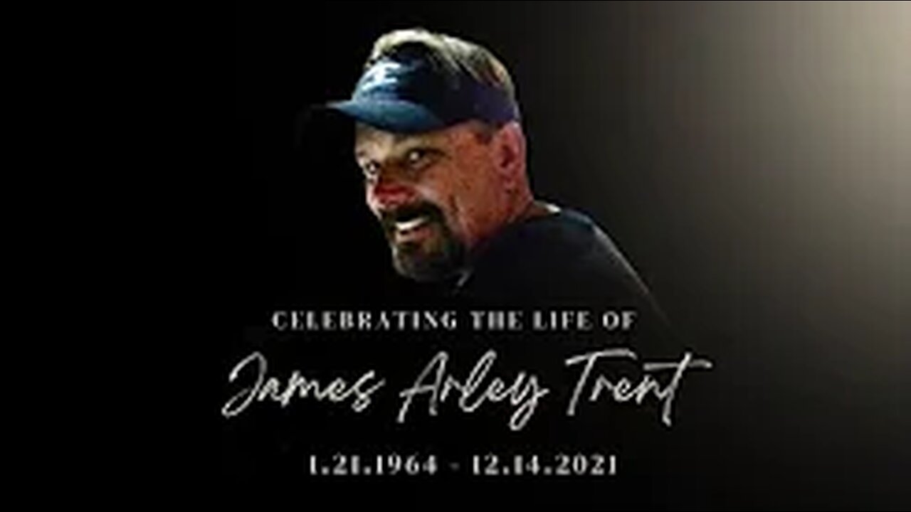 James Trent Celebration of Life Video Slides