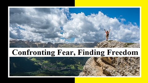 Confronting Fear, Finding Freedom Through Literature