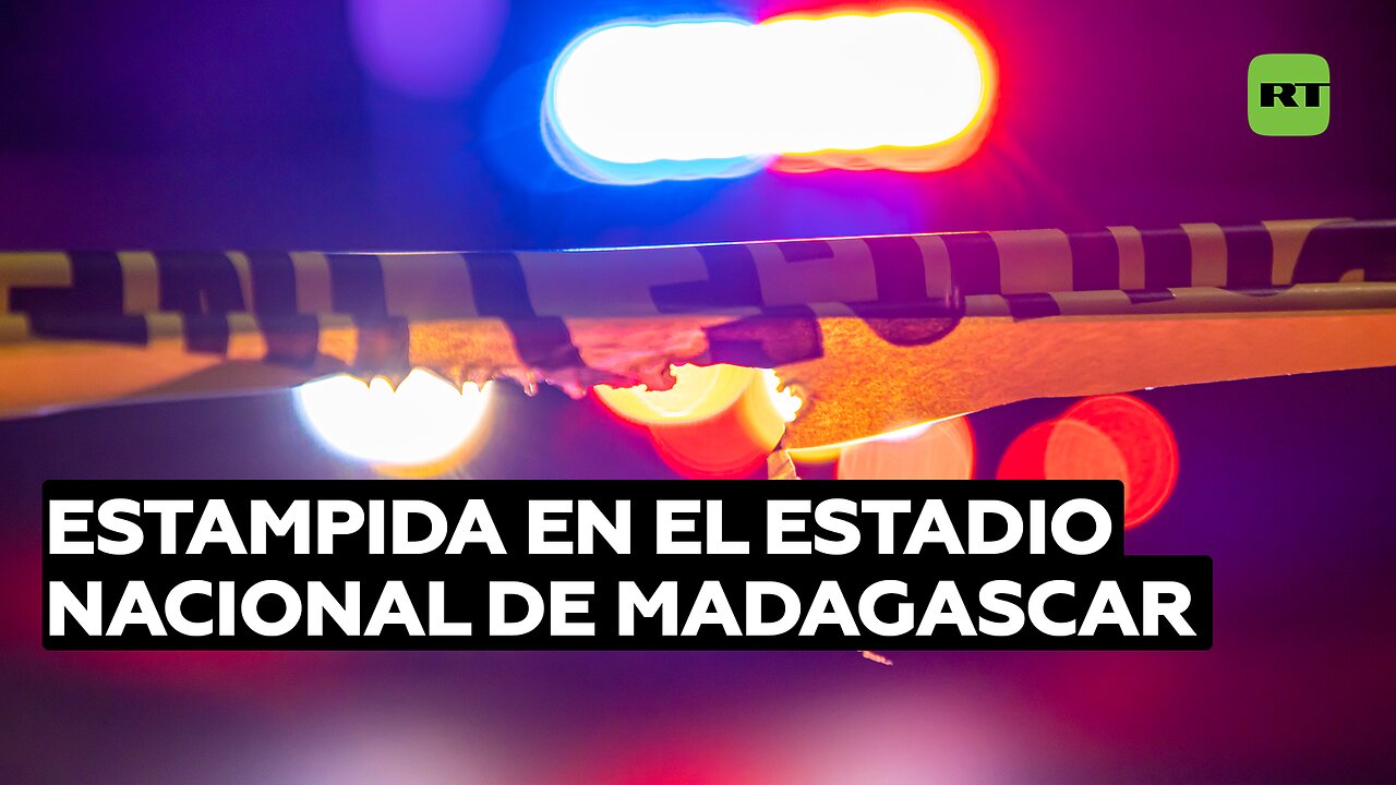 Al menos 12 muertos y decenas de heridos en una estampida en el estadio nacional de Madagascar