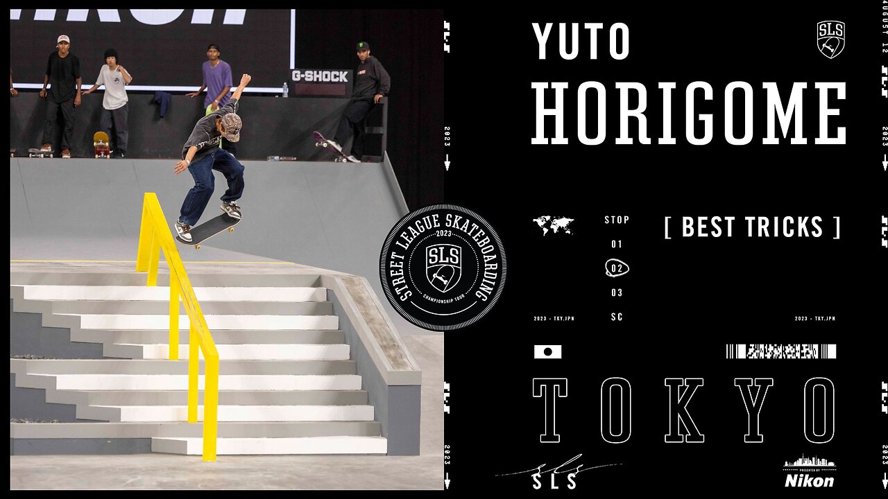 Yuto Horigome Wins SLS Tokyo 2023 | Best Tricks