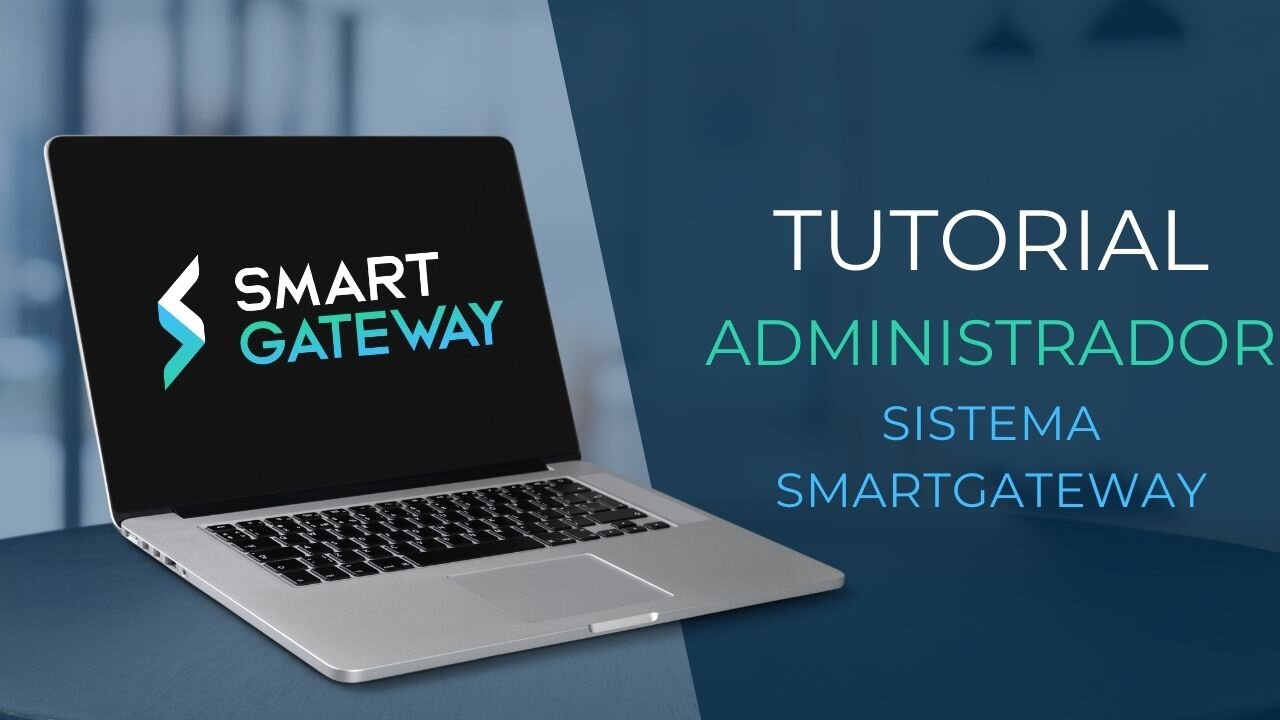 Tutorial Síndico Administrador para Sistema SmartGateway de Controle de Acesso condomínio e empresas