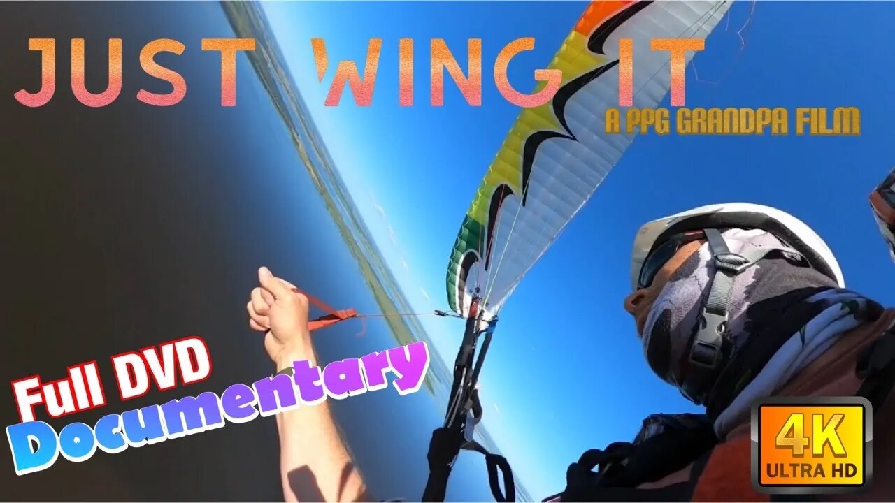 "Just Wing It" Full SIV Documentary - My be redistributed in full