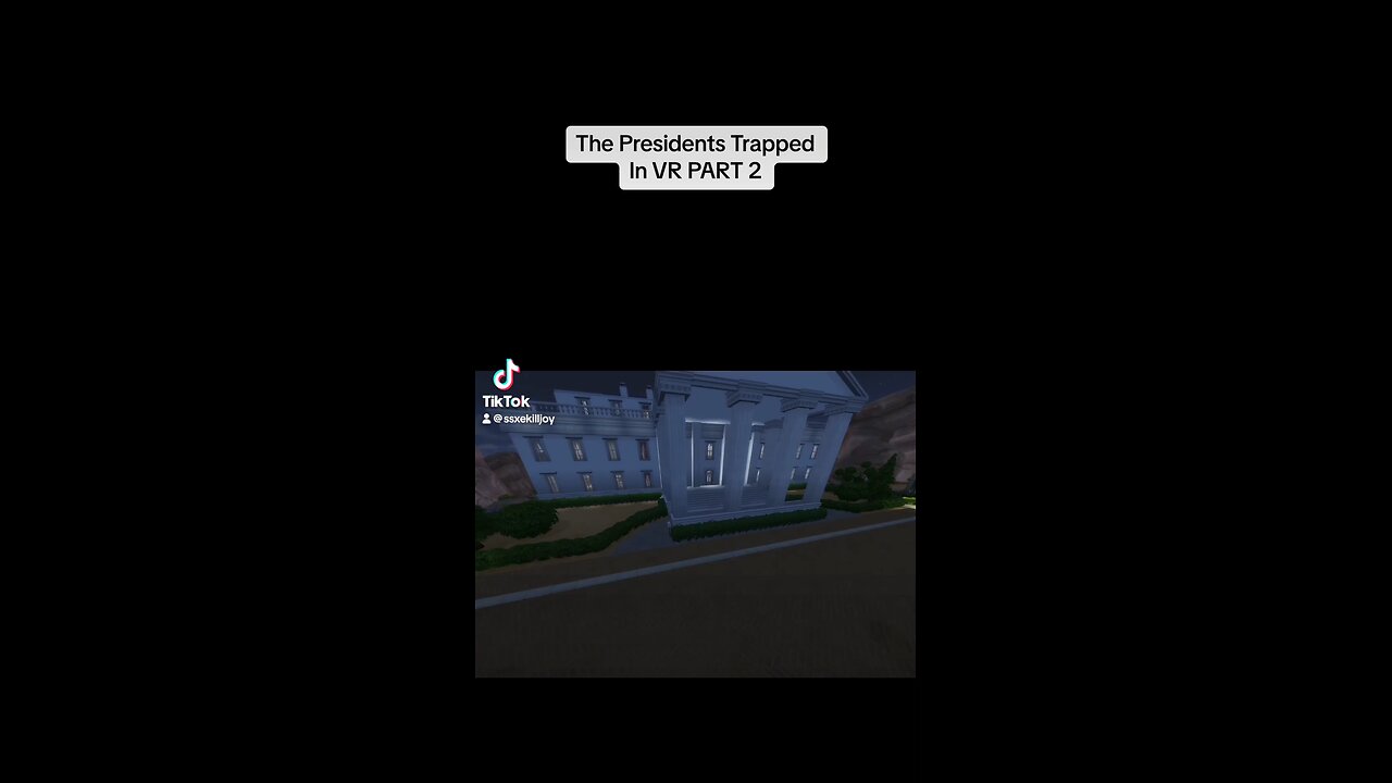 The Presidents Trapped in VR Part 2