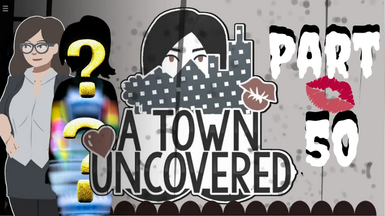 Will John lose his V-Card?! | A Town Uncovered - Part 50 (Ms. Allaway #9 & A Surprise)