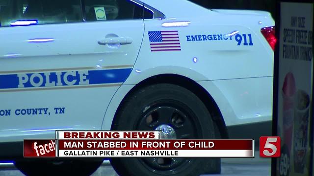 Man Stabbed In Front Of Child In East Nashville
