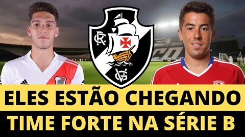 🚨💥ÓTIMA NOTICIA🚨💥 ELES ESTÃO CHEGANDO TIME FORTE NA SÉRIE B NOTICIAS VASCO AGORA